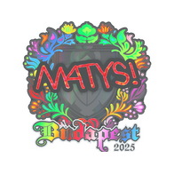 Sticker | MATYS (Holo) | Budapest 2025