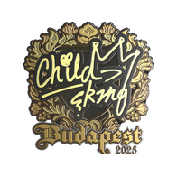 Sticker | ChildKing (Gold) | Budapest 2025