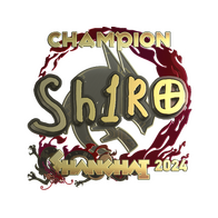 Sticker | sh1ro (Gold, Champion) | Shanghai 2024